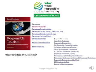 harold@haroldgoodwin.info 34
http://haroldgoodwin.info/links/
 