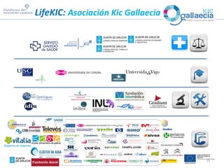 75
LifeKIC: Asociación Kic Gallaecia
 