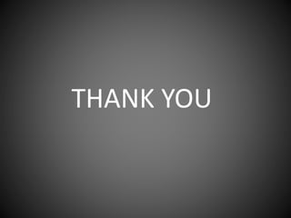 THANK YOU
 