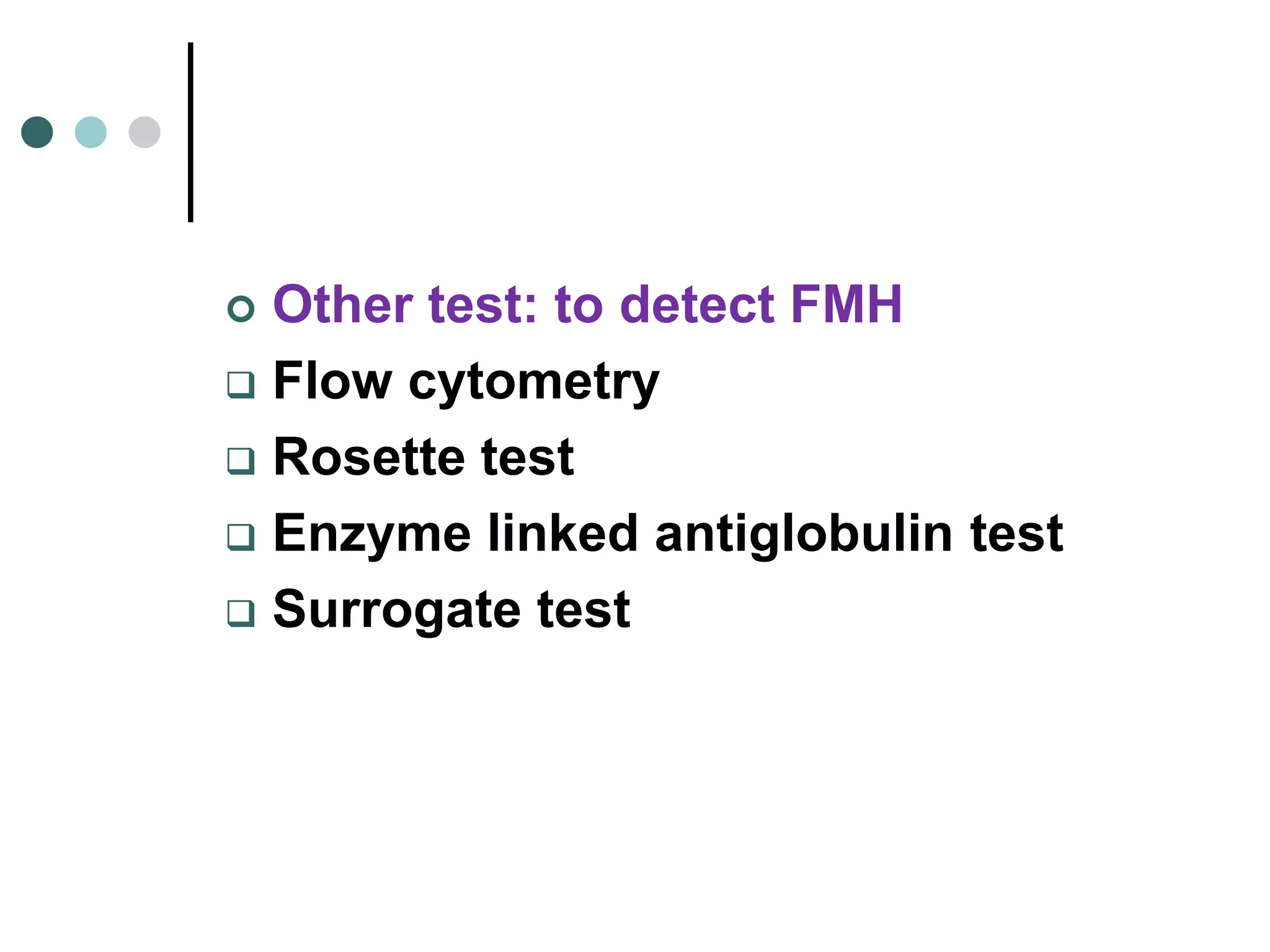Fmh Test Rhogam Rh isoimmunization | PPTX