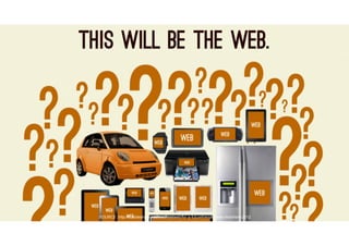 SOURCE: http://fr.slideshare.net/bradfrostweb/for-a-futurefriendly-web-mobilism-2012
 