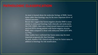 Latest Cog Rms Risk Stratification Rhabdomyosarcoma (RMS) is a highly malignant soft tissue sarcoma | PPTX