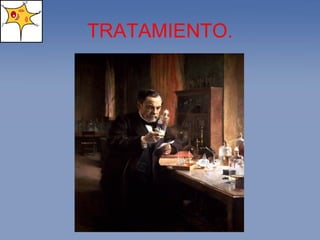 TRATAMIENTO. 