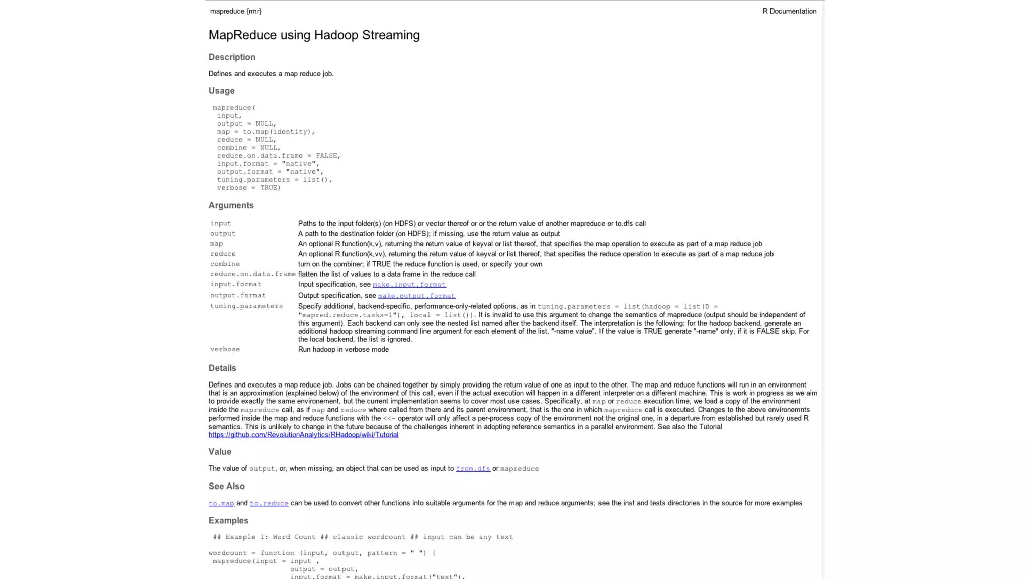 R + Hadoop = Big Data Analytics. How Revolution Analytics' RHadoop Project Allows All Developers to Leverage the MapReduce Framework