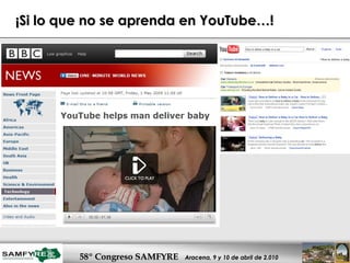 ¡Si lo que no se aprenda en YouTube…! 