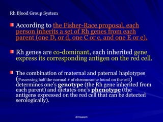 Rh_Blood_Group_System as a one of the blood groups pptx | PPTX