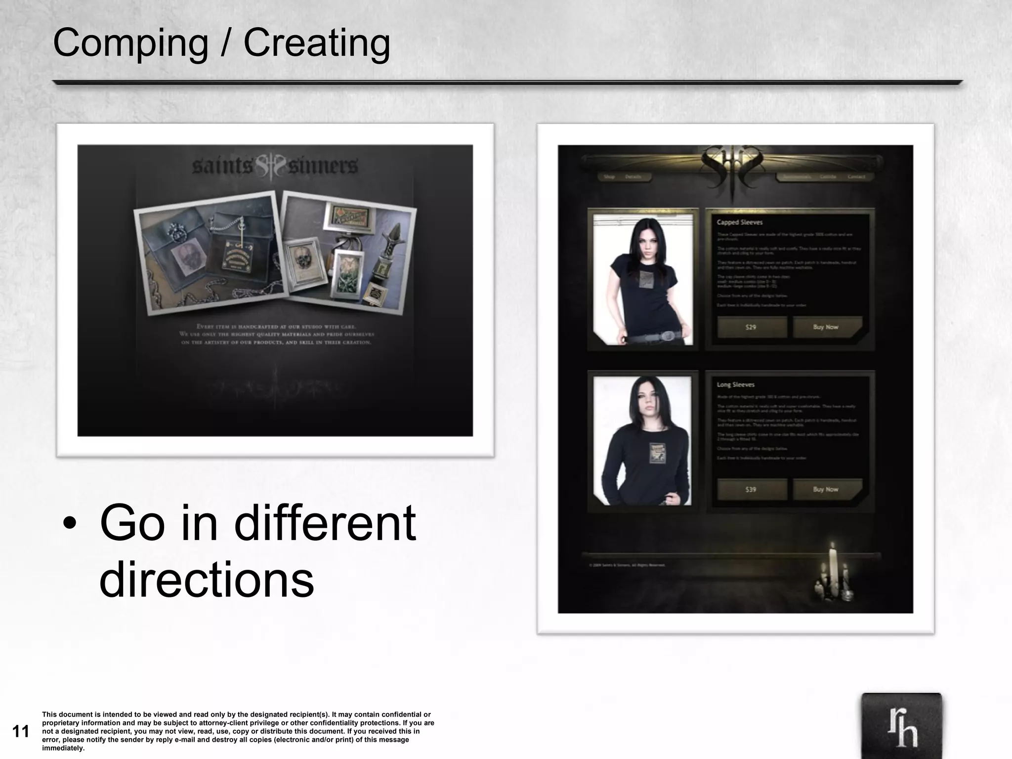 Comping / Creating Go in different directions 