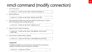 76
nmcli command (modify connection)
 