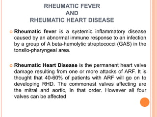 Rhd RHD- Rheumatic Heart Disease , VHD - Valvular Heart Disease | PPTX