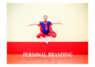 PERSONAL BRANDING
