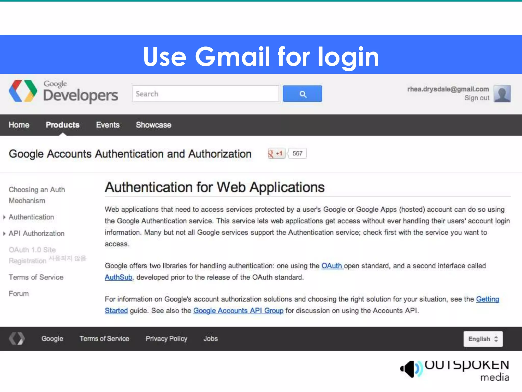 Use Gmail for login
 