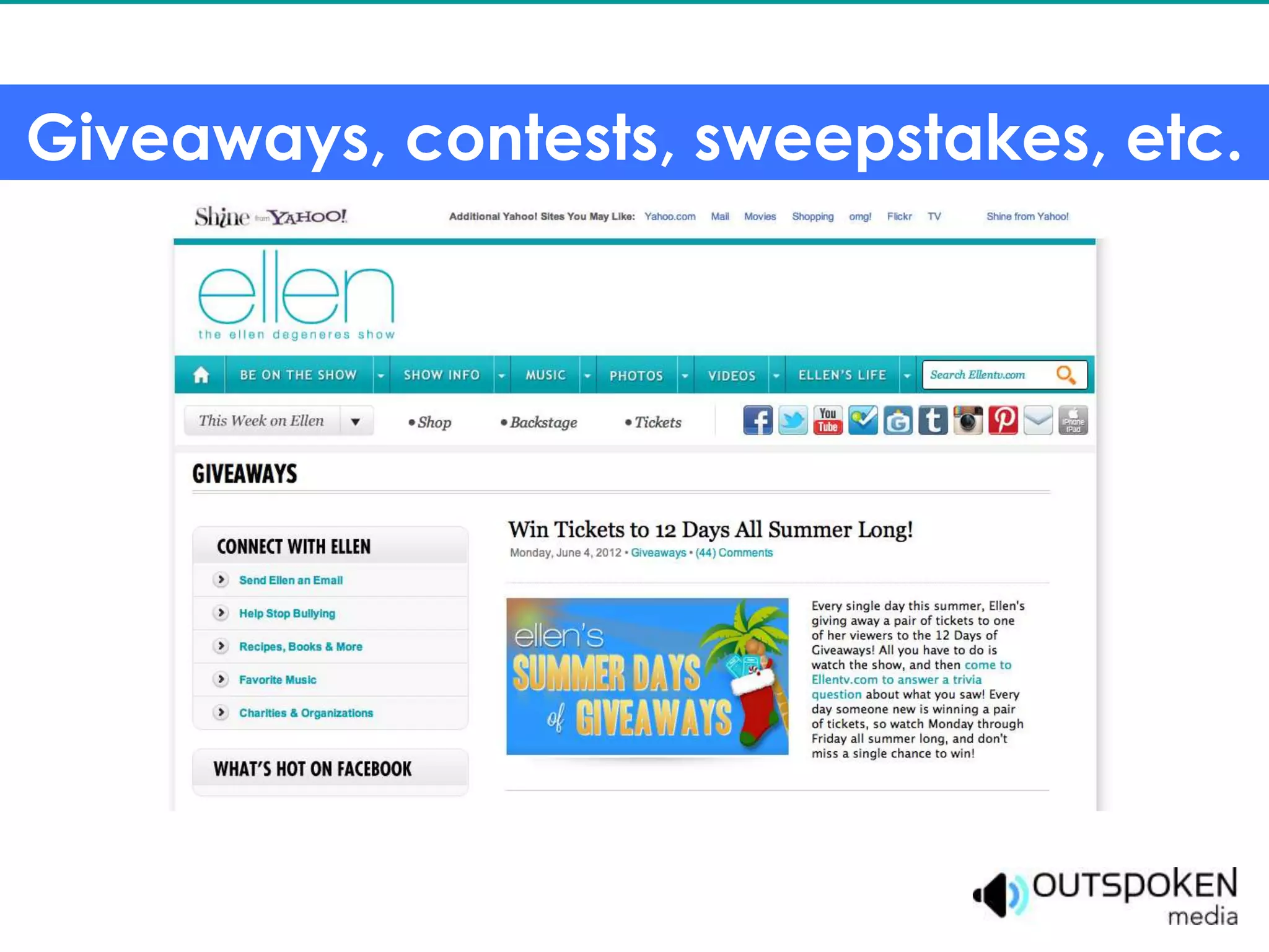 Giveaways, contests, sweepstakes, etc.
 