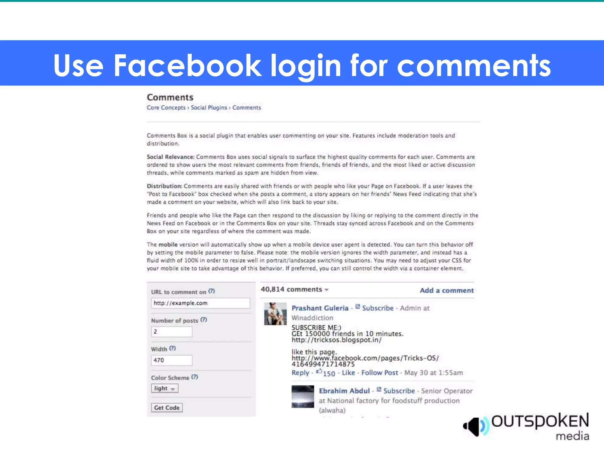 Use Facebook login for comments
 