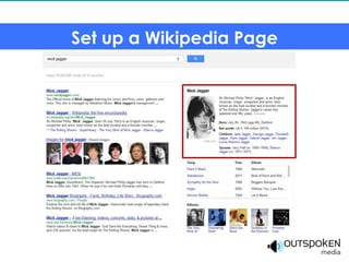 Set up a Wikipedia Page
 