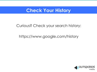 Check Your History


Curious? Check your search history:

 https://www.google.com/history
 