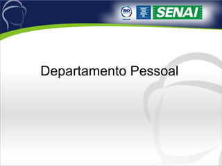 Departamento Pessoal 