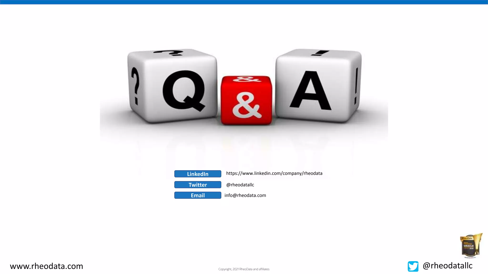 Copyright, 2021 RheoData and affiliates
www.rheodata.com @rheodatallc
https://www.linkedin.com/company/rheodata
@rheodatallc
info@rheodata.com
LinkedIn
Twitter
Email
 