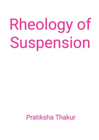 Rheology of Suspension 