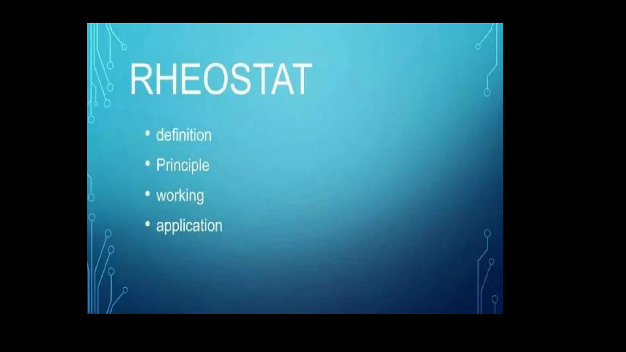 Rheostat in physics and their principles PPT