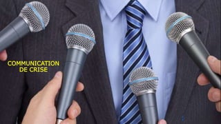 COMMUNICATION
DE CRISE
4
5
 
