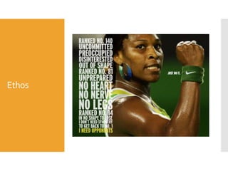 Ethos

 