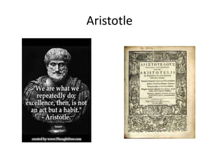Aristotle
 