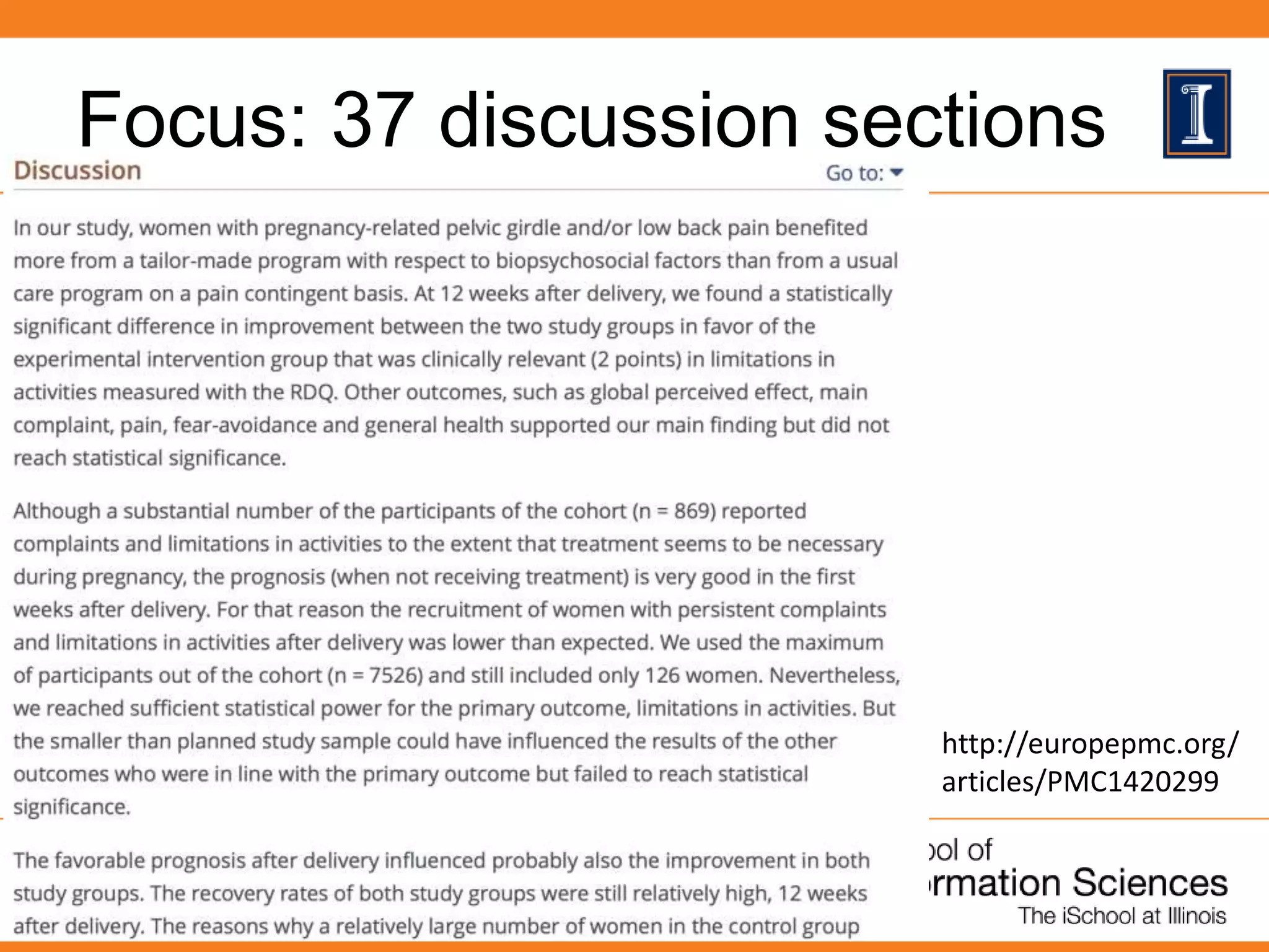 Focus: 37 discussion sections
http://europepmc.org/
articles/PMC1420299
 