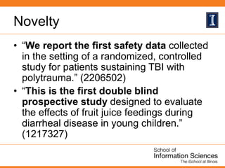 Novelty
• “We report the first safety data collected
in the setting of a randomized, controlled
study for patients sustain...