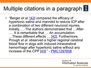 Avoiding a 1-sentence paragraph?
• “Berger et al. [42] compared the efficacy of
hypertonic saline and mannitol to reduce I...