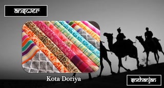 Kota Doriya
 