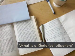 What is a Rhetorical Situation?
https://www.ﬂickr.com/photos/mattkowal/6074499552/sizes/l
 
