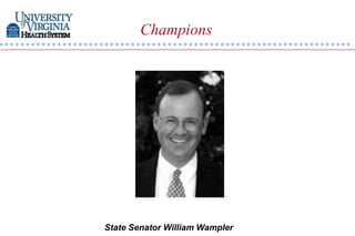 Champions




State Senator William Wampler
 