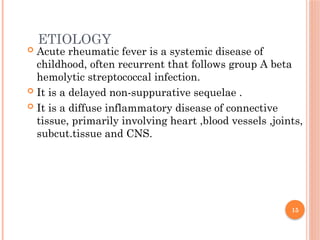 Recurrent Rheumatic Fever Rheumatic fever.by dr fahad.............. | PPTX