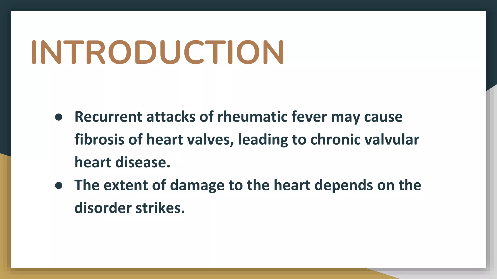 Recurrent Rheumatic Fever Rheumatic heart disease | PPTX