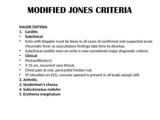 Modified Jones Method Rheumatic_Heart_Disease by Ananya Singha | PPTX