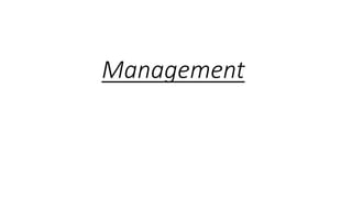 Management
 