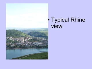 Typical Rhine view 