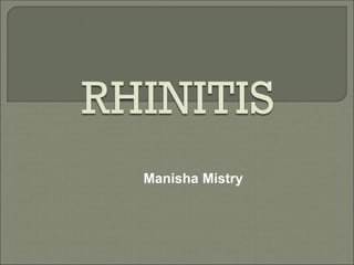 Manisha Mistry
 