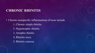 Chronic Rhinitis Imag acute and chronic rhinitis by dr supriya | PPTX