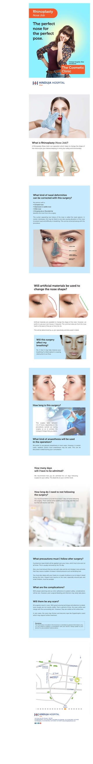 RhinoplastyRhinoplasty: The perfect nose for the perfect pose.