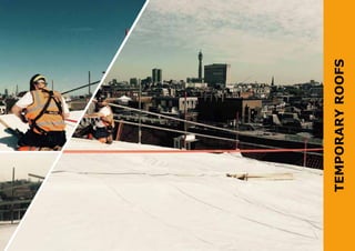 TEMPORARYROOFS
 