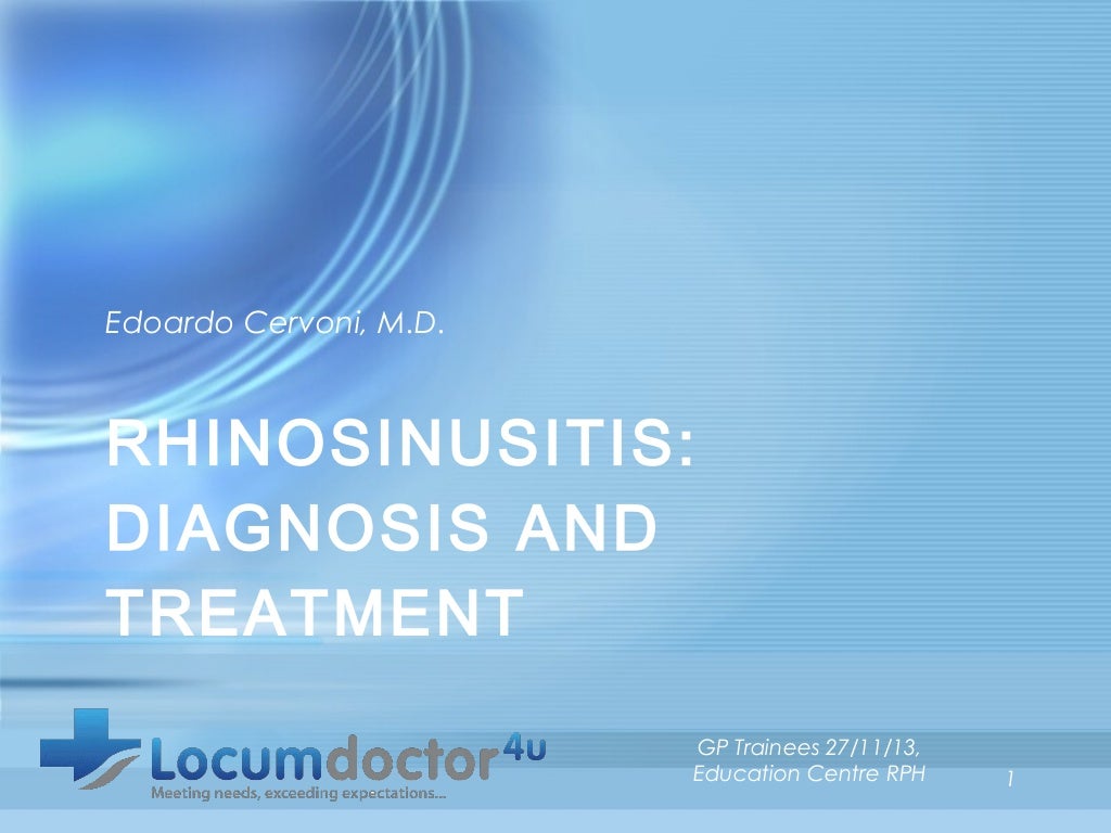 Acute and Chronic Rhinosinusitis diagnosis and management current o…