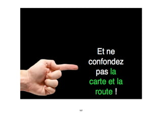 UN PROJET N’EST PAS UNE FIN EN SOI…
187
 