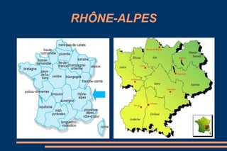 RHÔNE-ALPES
 