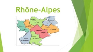 Rhône-Alpes
 