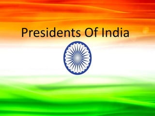 Presidents Of India
 