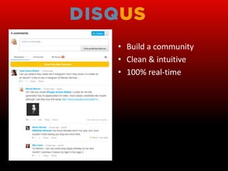 • Build a community
• Clean & intuitive
• 100% real-time
 