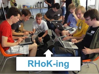 RHoK-ing
 