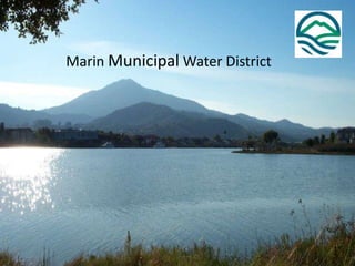 Marin Municipal Water District
 