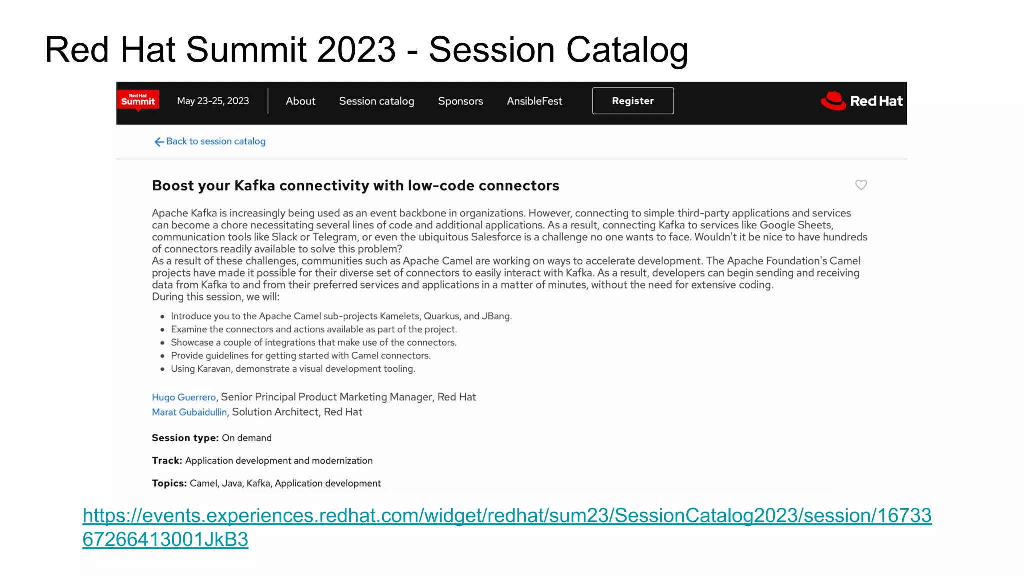 https://events.experiences.redhat.com/widget/redhat/sum23/SessionCatalog2023/session/16733
67266413001JkB3
Red Hat Summit 2023 - Session Catalog
 